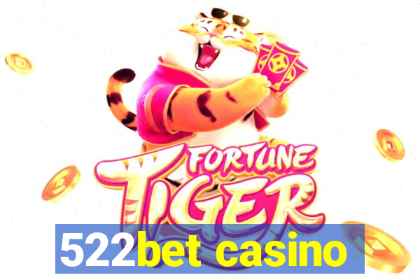 522bet casino